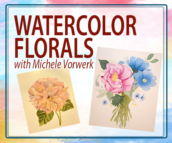 Watercolor florals with with Michele Vorwerk and pictures of flowers.